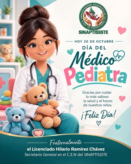 Ilustración oficial de SINAPTISSSTE por el Día del Médico Pediatra: una médica abraza un peluche y la gráfica señala HOY 20 DE OCTUBRE.