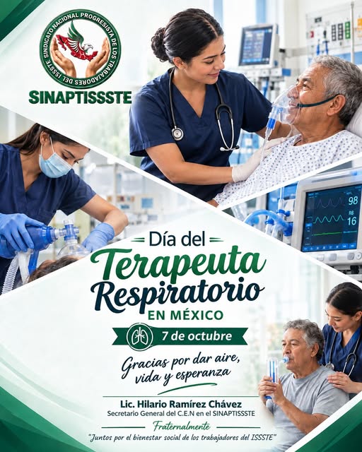 Pieza de SINAPTISSSTE por el Día del Terapeuta Respiratorio en México, con profesionales atendiendo pacientes y la fecha 7 de octubre.